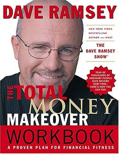 The  total money makeover workbook (2003, Thomas Nelson Pub.)