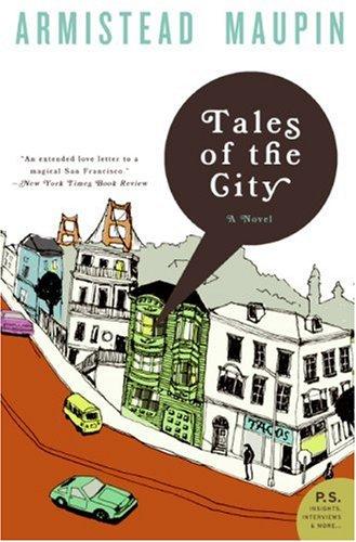 Armistead Maupin: Tales of the City (Paperback, 2007, Harper Perennial)