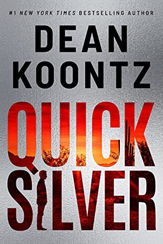 Dean Koontz: Quicksilver (Paperback, 2022, Thomas & Mercer)