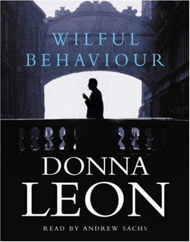 Wilful Behaviour (AudiobookFormat, 2002, Random House Audiobooks)