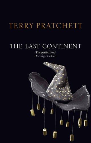 Terry Pratchett: The last continent : a discworld novel (2008)