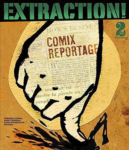 Ad Astra Comix: Extraction!: Comix Reportage