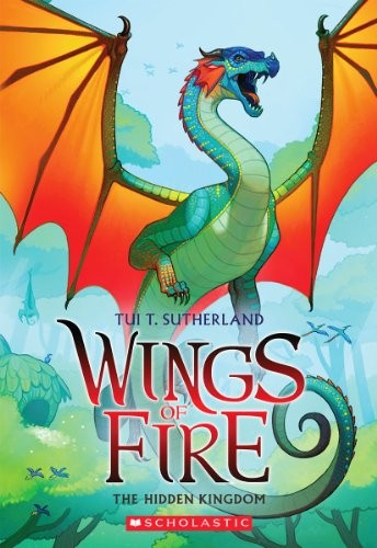 Tui T. Sutherland: The Hidden Kingdom (2014, Scholastic Inc.)