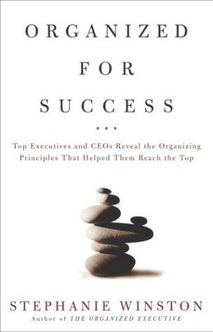 Stephanie Winston: Organized for Success  (Hardcover, 2004, Crown Business)