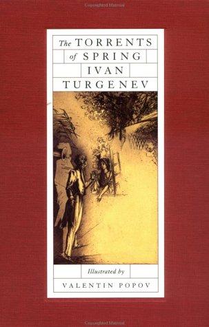 Ivan Sergeevich Turgenev: The torrents of spring (1996, Grove Press)