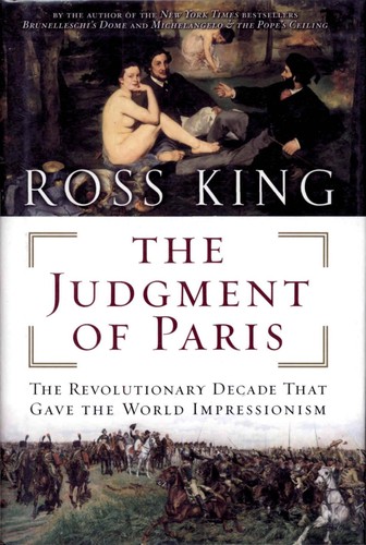 Ross King: The Judgment of Paris (2005, Walker & Co.)