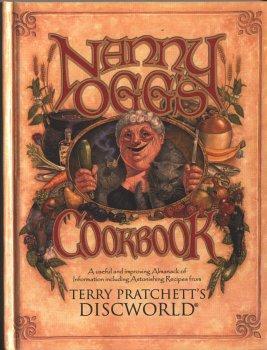 Nanny Ogg's Cookbook: A Useful and Improving Almanack of Information Including Astonishing Recipes from Terry Pratchett's Discworld (2001)