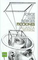 Ficciones/ Fictions (Hardcover, Spanish language, 2006, Alianza Editorial Sa)