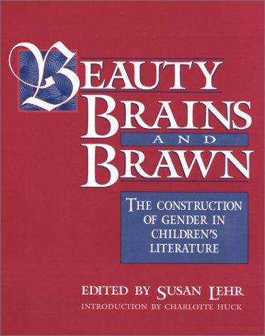 Beauty, Brains, and Brawn (Paperback, 2001, Heinemann)