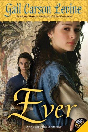 Gail Carson Levine: Ever (Paperback, 2010, HarperCollins)