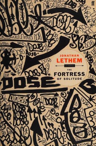 Jonathan Lethem: The Fortress of Solitude (Paperback, 2003, Faber and Faber)