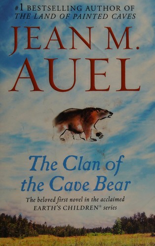 Jean M. Auel: The Clan of the Cave Bear (Paperback, 2002, Bantam Books)