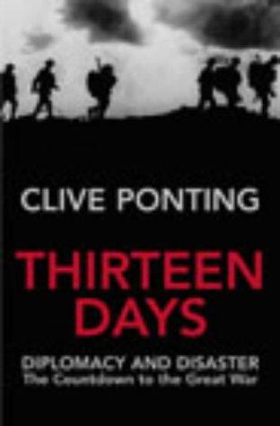 Clive Ponting: Thirteen Days (Paperback, 2003, Pimlico)