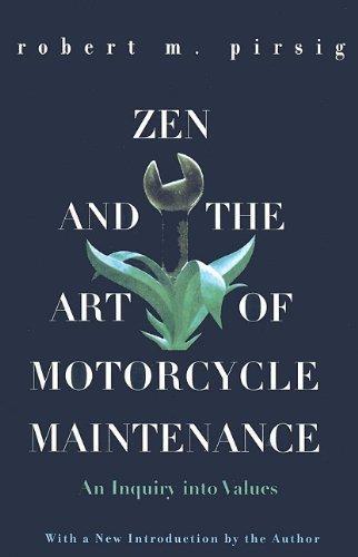 Zen & the Art of Motorcycle Maintenance (2000)