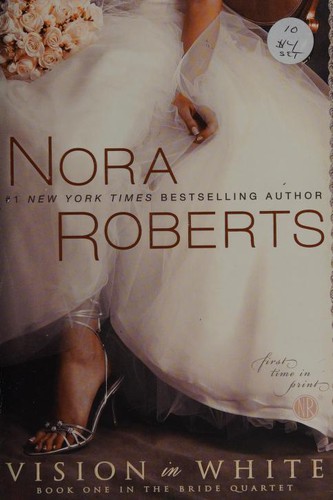 Nora Roberts: Vision in White (2009, Berkley Books)