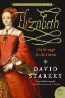 David Starkey: Elizabeth (Paperback, 2007, Harper Perennial)