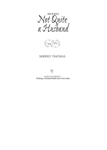 Sherry Thomas: Not Quite a Husband (EBook, 2009, Random House Publishing Group)