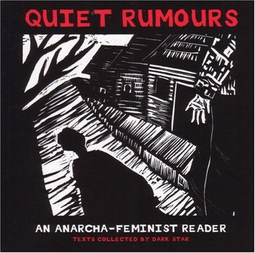 Quiet rumours (Paperback, 2002, AK Press/Dark Star)