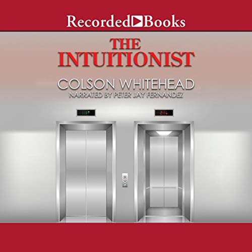 The Intuitionist (AudiobookFormat, 2000, Recorded Books, Inc. and Blackstone Publishing)