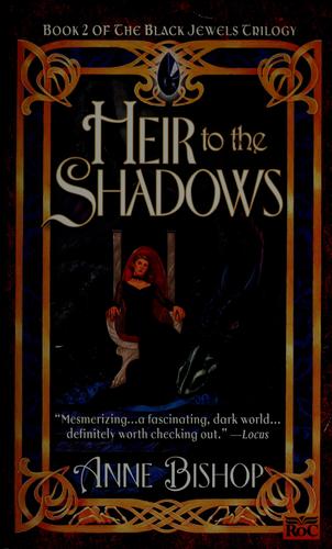 Heir to the shadows (1999, Penguin Group)