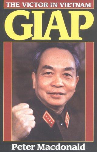 Peter G. MacDonald: Giap (W. W. Norton & Company)