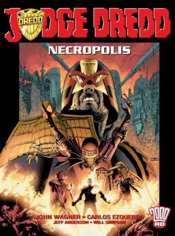 John Wagner, Pat Mills, Mike McMahon, Brian Bolland, Dave Gibbons, Brendan McCarthy, Ron Smith, John Cooper, Barry Mitchell, Garry Leach: Judge Dredd (2003)