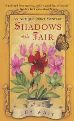 Lea Wait: Shadows At The Fair An Antique Print Mystery (2003, Pocket Books)
