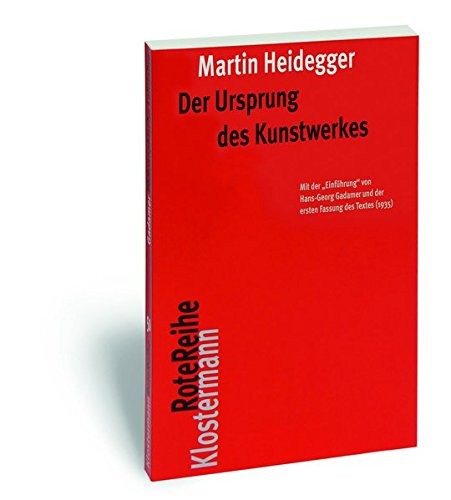 Martin Heidegger: Der Ursprung des Kunstwerkes (Paperback, 2012, Klostermann Vittorio GmbH)