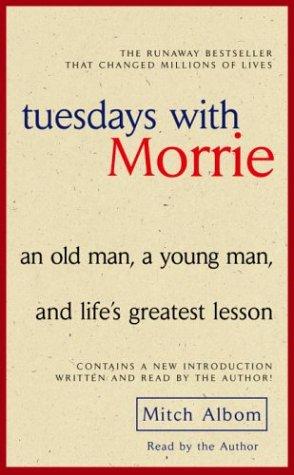Mitch Albom: Tuesdays with Morrie (AudiobookFormat, 2004, Random House Audio)