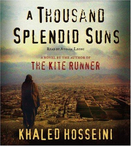 Khaled Hosseini: A Thousand Splendid Suns (AudiobookFormat, 2007, Simon & Schuster Audio)