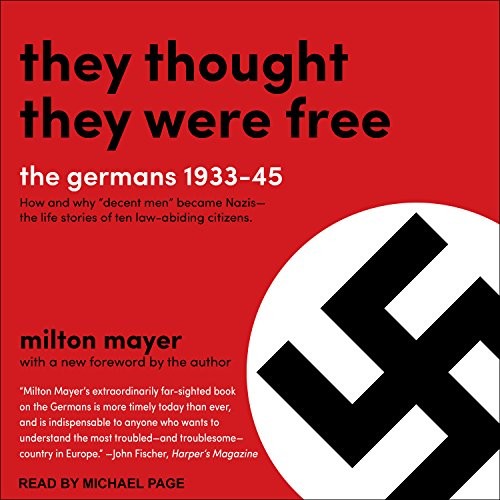They Thought They Were Free (AudiobookFormat, 2017, Tantor Audio)