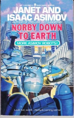 Norby Down To Earth (Paperback, 1991, Ace)