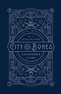 Cassandra Clare: City of Bones (Hardcover, 2017, Margaret K. McElderry Books)