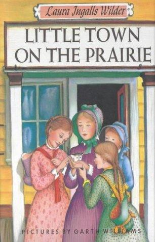 Little Town on the Prairie (Hardcover, 1963, Lutterworth Press)