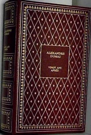 Alexandre Dumas, Alexandre Dumas: Vingt ans aprés (French language, 1980, Presses de la Renaissance)