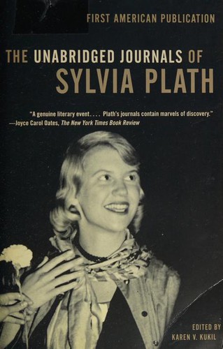 Sylvia Plath: The unabridged journals of Sylvia Plath, 1950-1962 (2000, Anchor Books)