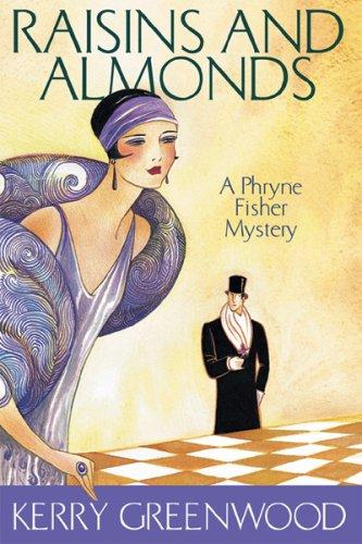 Raisins and Almonds (Hardcover, 2007, Poisoned Pen Press)