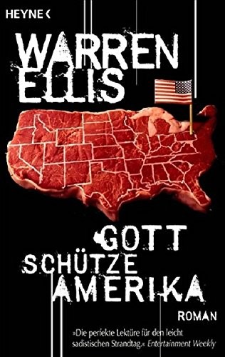 Gott schütze Amerika (Paperback, Deutsch language, 2009, Heyne Verlag)