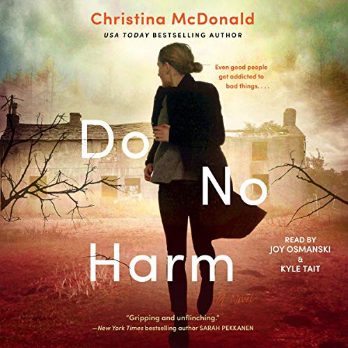 Christina McDonald: Do No Harm (AudiobookFormat, 2021, Simon & Schuster Audio and Blackstone Publishing)