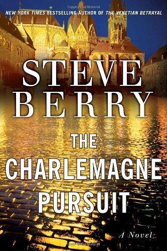 Steve Berry: The Charlemagne Pursuit (2008)