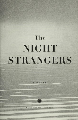 Chris Bohjalian: The night strangers (2011, Crown Trade)