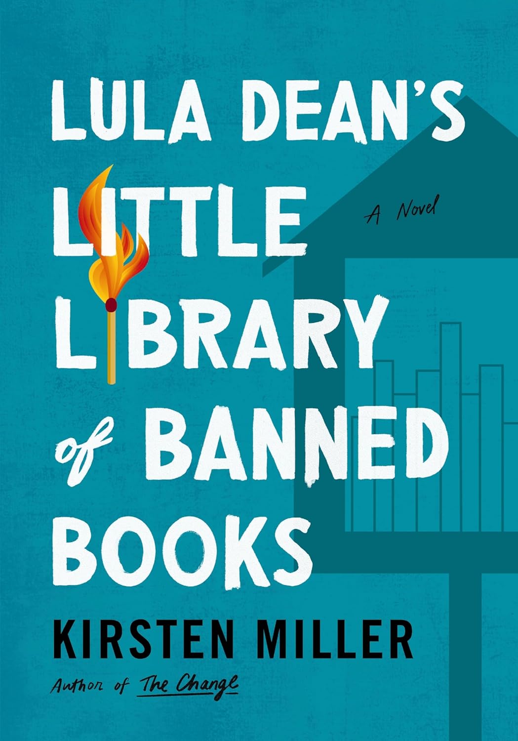 Kirsten Miller: Lula Dean's Little Library of Banned Books (2024, HarperCollins Publishers)