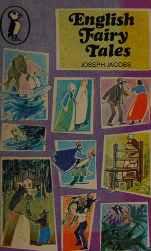 Joseph Jacobs: English fairy tales (1970, Penguin)