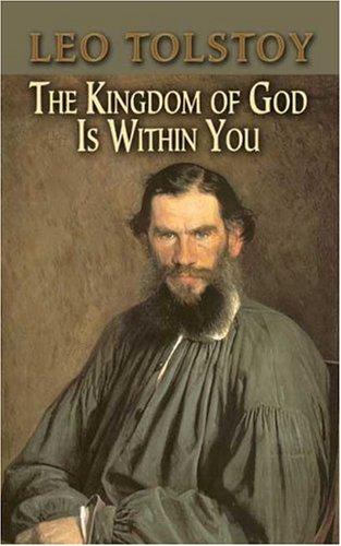 The Kingdom of God Is Within You (Paperback, 2006, Dover Publications)