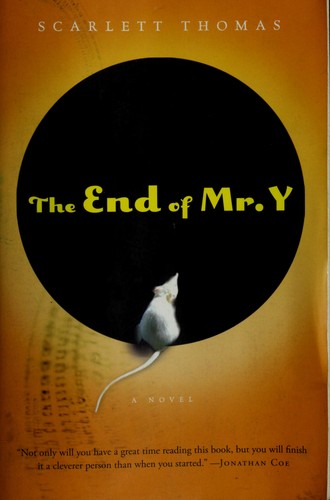 The end of Mr. Y (2006, Harcourt)