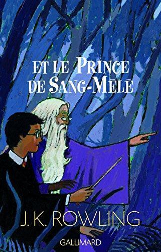 Harrry Potter et le Prince de Sang-Mêlé (EBook, French language, 2005)