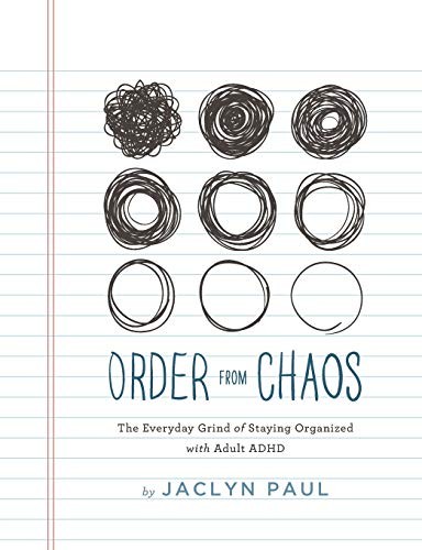 Jaclyn Paul: Order from Chaos (Paperback, 2019, Summit to Sea, LLC)