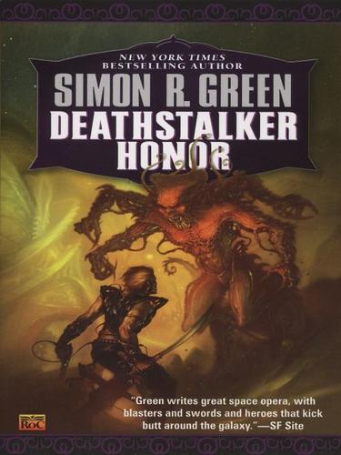 Simon R. Green: Deathstalker Honor (EBook, 2009, Penguin USA, Inc.)