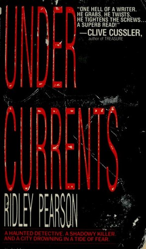 Ridley Pearson: Under Currents (Paperback, 1989, St. Martin's Press)