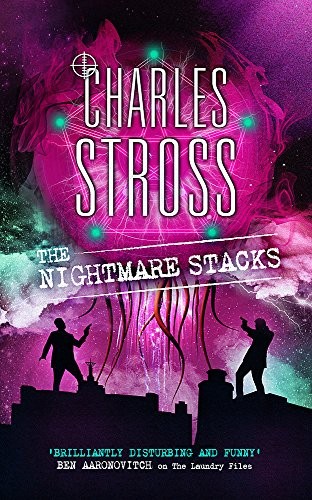 The Nightmare Stacks: A Laundry Files novel (2012, Little, Brown)